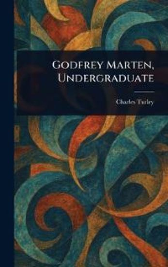 Godfrey Marten, Undergraduate