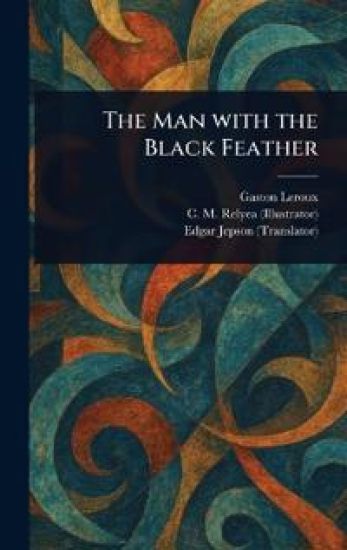 The Man With the Black Feather