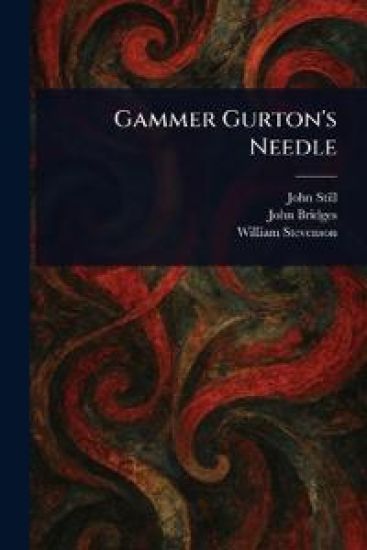 Gammer Gurton's Needle