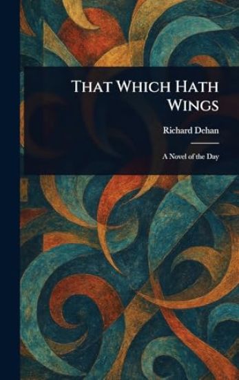 That Which Hath Wings