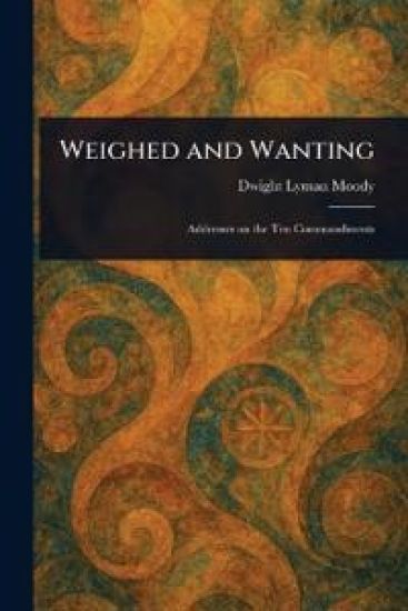 Weighed and Wanting