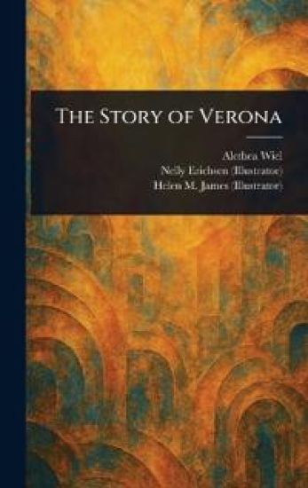 The Story of Verona