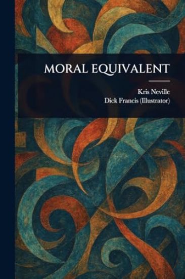 Moral Equivalent