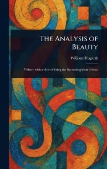 The Analysis of Beauty