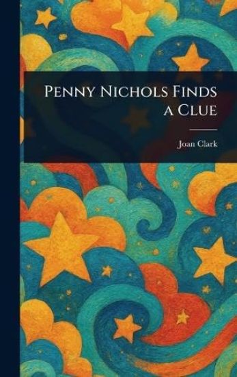 Penny Nichols Finds a Clue