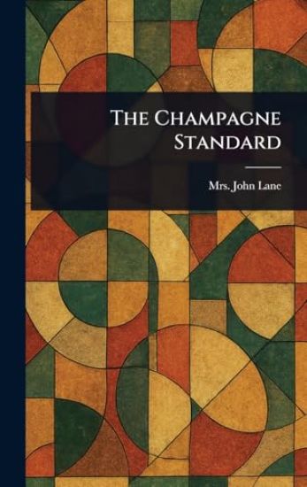 The Champagne Standard