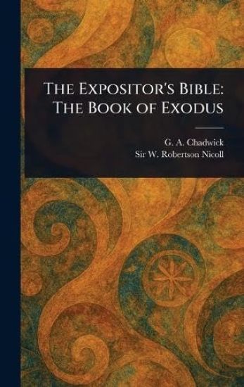The Expositor's Bible