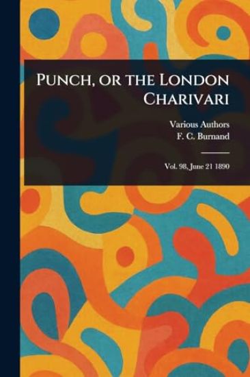 Punch, or the London Charivari