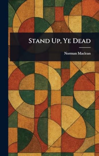 Stand Up, Ye Dead