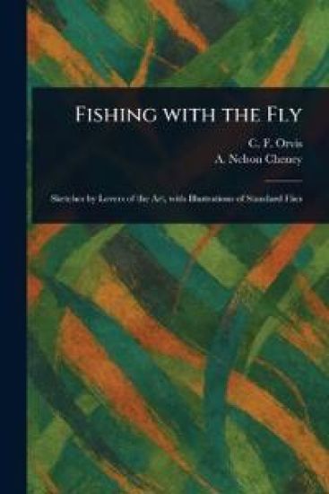 Fishing With the Fly