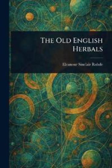The Old English Herbals