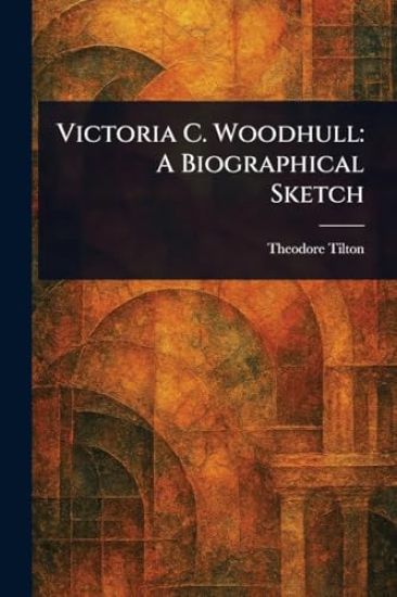 Victoria C. Woodhull