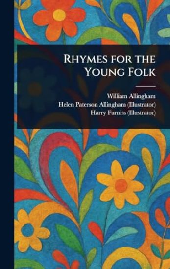 Rhymes for the Young Folk