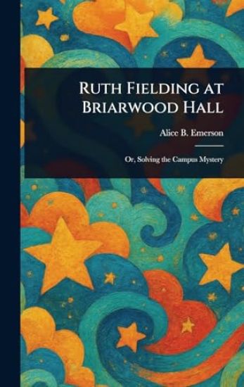 Ruth Fielding at Briarwood Hall