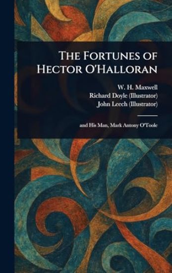The Fortunes of Hector O'Halloran