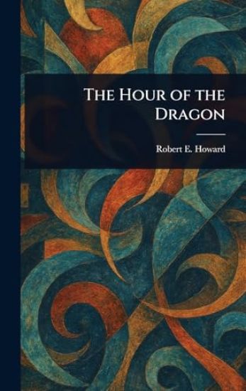 The Hour of the Dragon