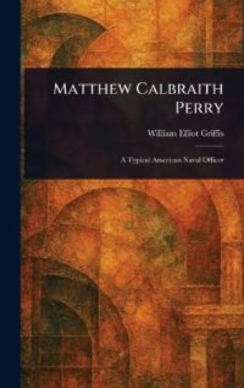 Matthew Calbraith Perry