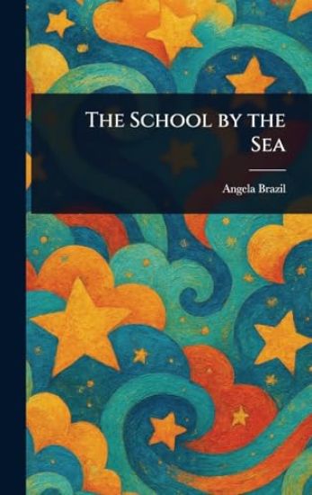 The School by the Sea
