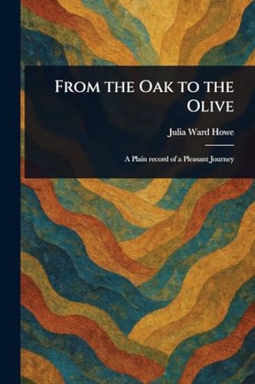 From the Oak to the Olive