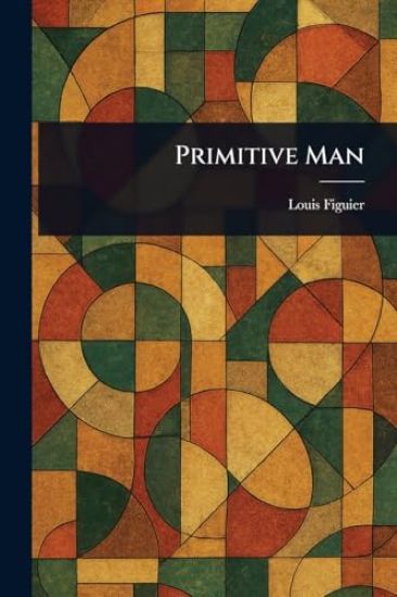 Primitive Man
