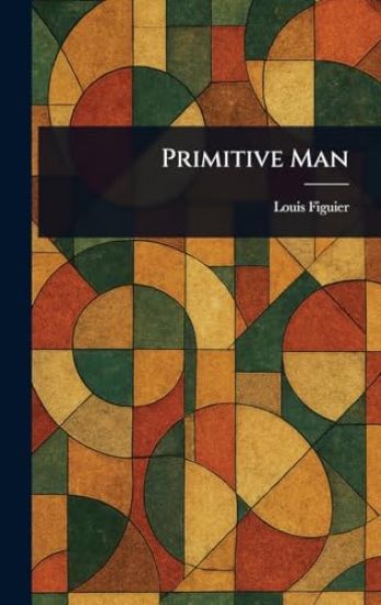 Primitive Man