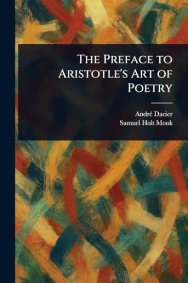The Preface to Aristotle's Art of Poetry