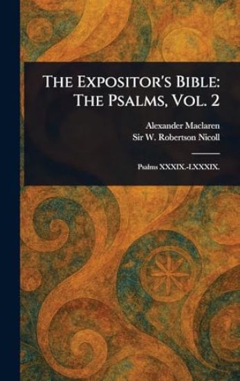 The Expositor's Bible