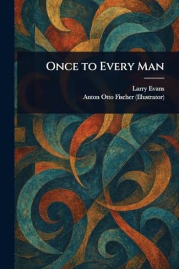 Once to Every Man