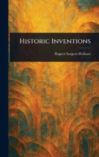 Historic Inventions