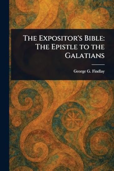 The Expositor's Bible
