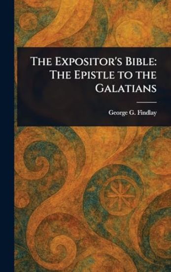 The Expositor's Bible
