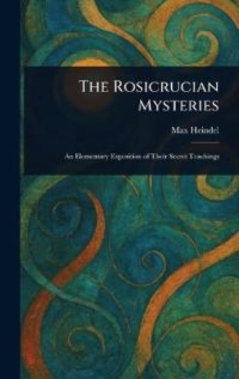 The Rosicrucian Mysteries