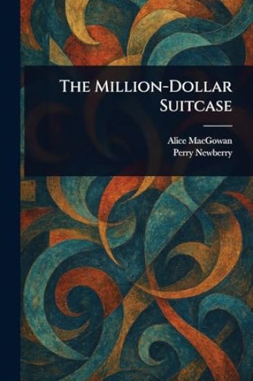 The Million-Dollar Suitcase