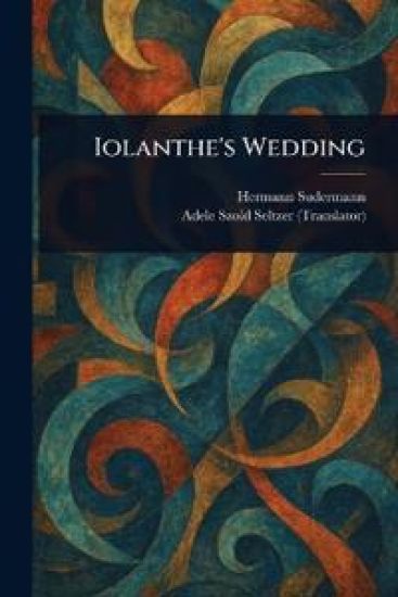 Iolanthe's Wedding