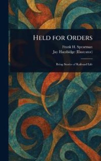 Held for Orders