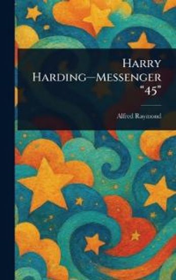 Harry Harding-Messenger "45"