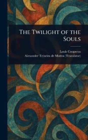 The Twilight of the Souls