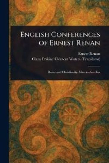 English Conferences of Ernest Renan