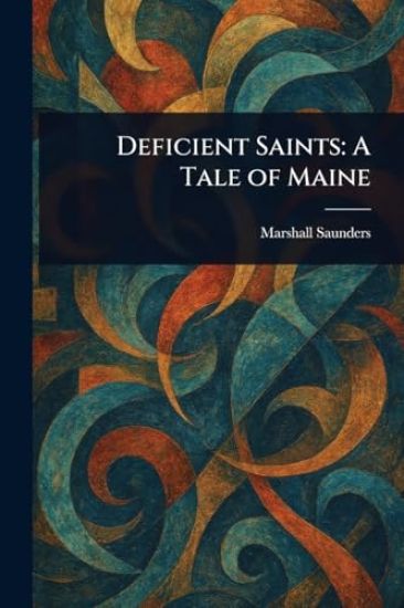 Deficient Saints