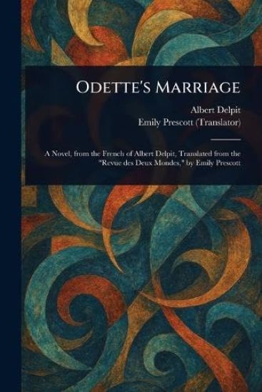 Odette's Marriage
