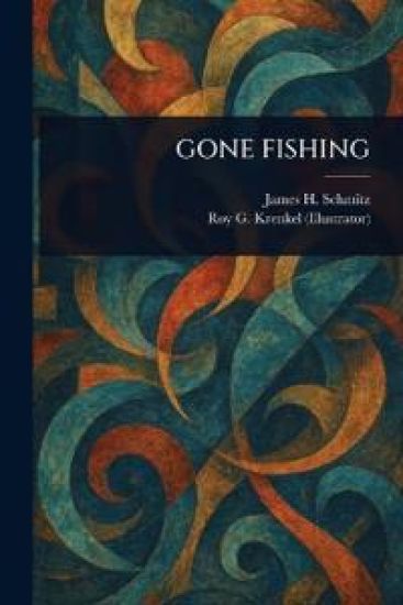 Gone Fishing