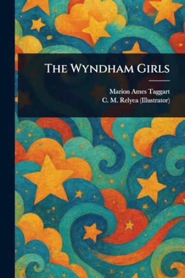 The Wyndham Girls