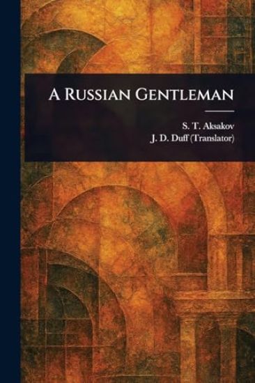 A Russian Gentleman