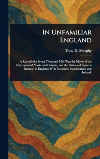 In Unfamiliar England