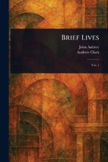 Brief Lives