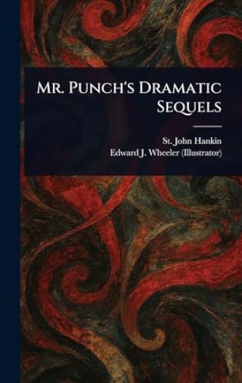 Mr. Punch's Dramatic Sequels