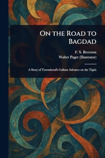 On the Road to Bagdad