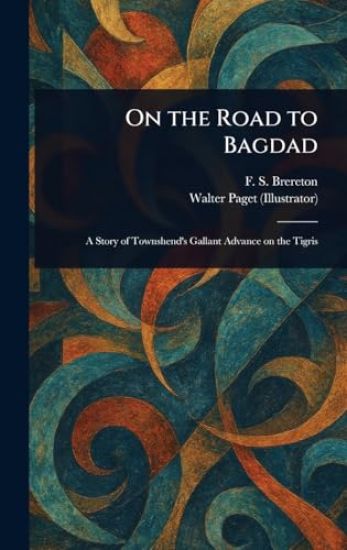 On the Road to Bagdad