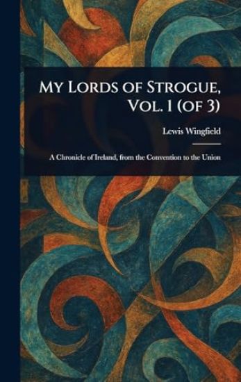 My Lords of Strogue, Vol. 1 (of 3)