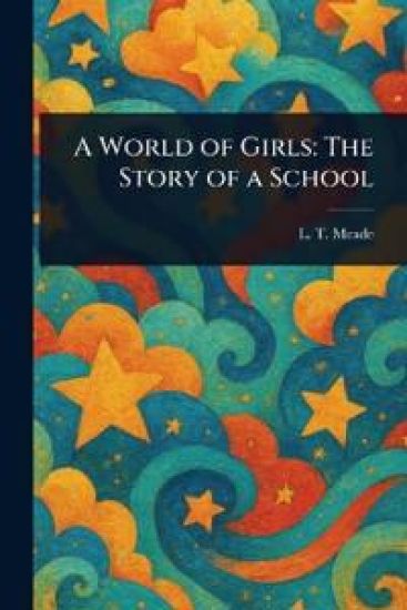 A World of Girls